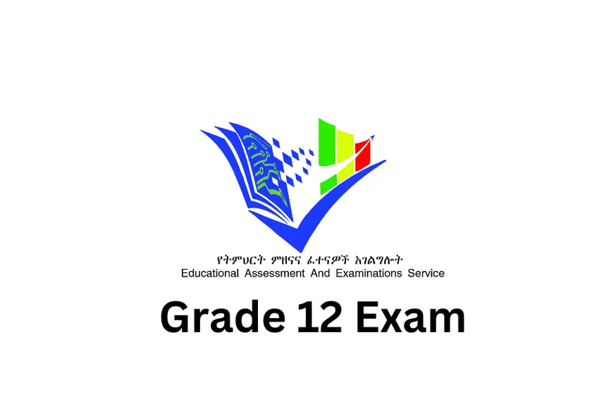 Preparing for the Ethiopian Grade 12 National Exam: A Student's Guide